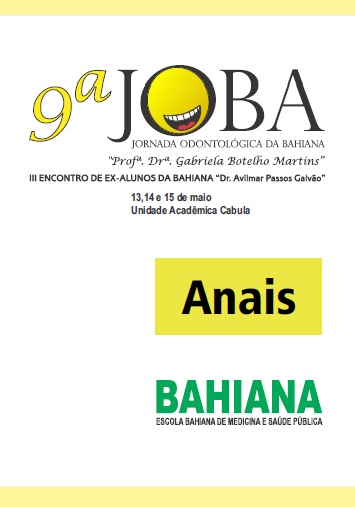 					View Vol. 1 No. 2 (2010): 9ª Jornada Odontológica da Bahiana
				