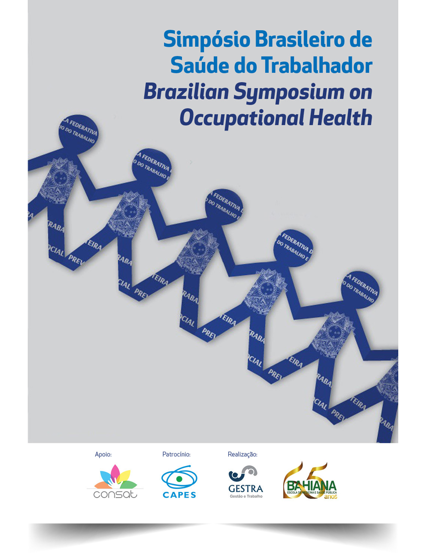 					Visualizar v. 6 (2017): Suplemento 1 - Simpósio Brasileiro de Saúde do Trabalhador
				